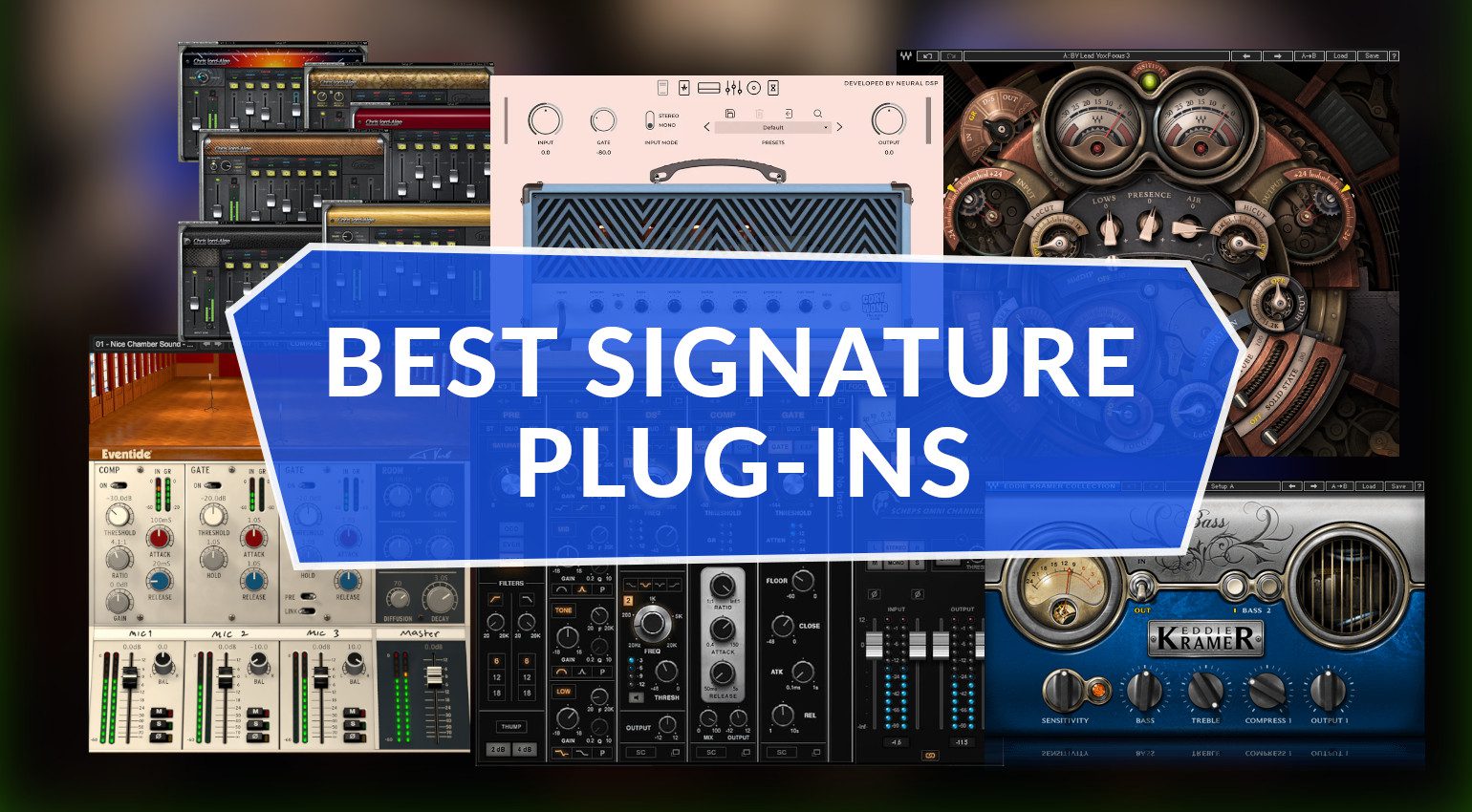 Meilleurs plug-ins de signature : 6 excellents plug-ins de mixage par Waves, Softube, Neural DSP et Eventide