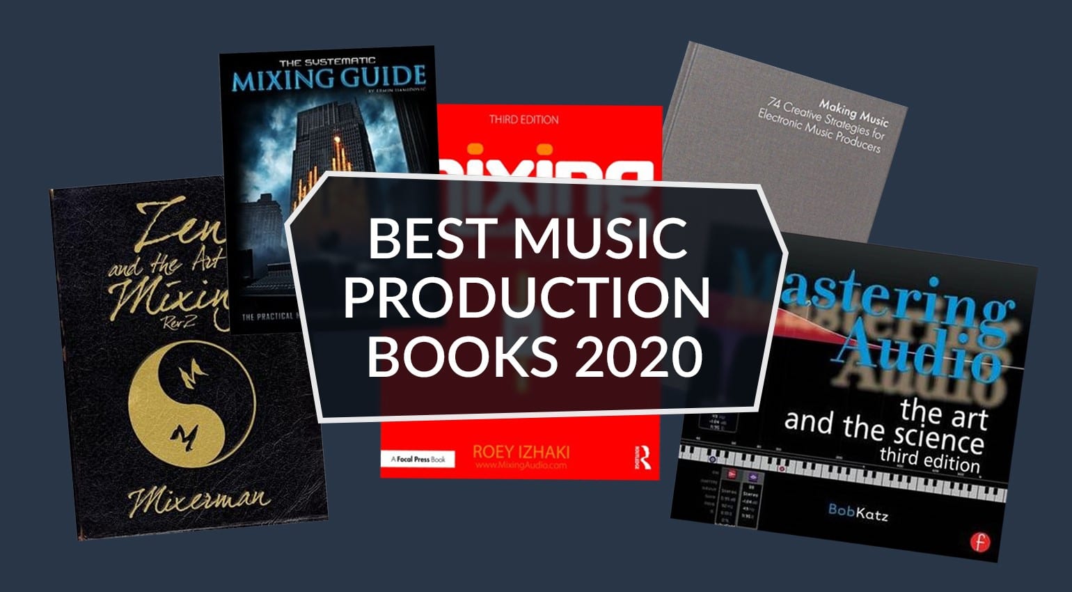 Les meilleurs livres de production musicale pour 2020