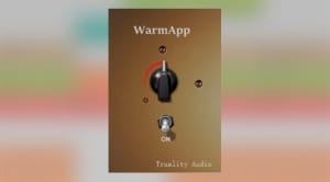 Application Warm Audio Truality