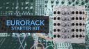 Modulaire pour les débutants : le kit de démarrage Eurorack