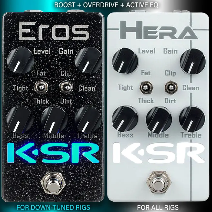 KSR Amps déploie les Eros et Hera - Smart Extended Range Boost, Overdrive et Active EQ Tone Enhancers