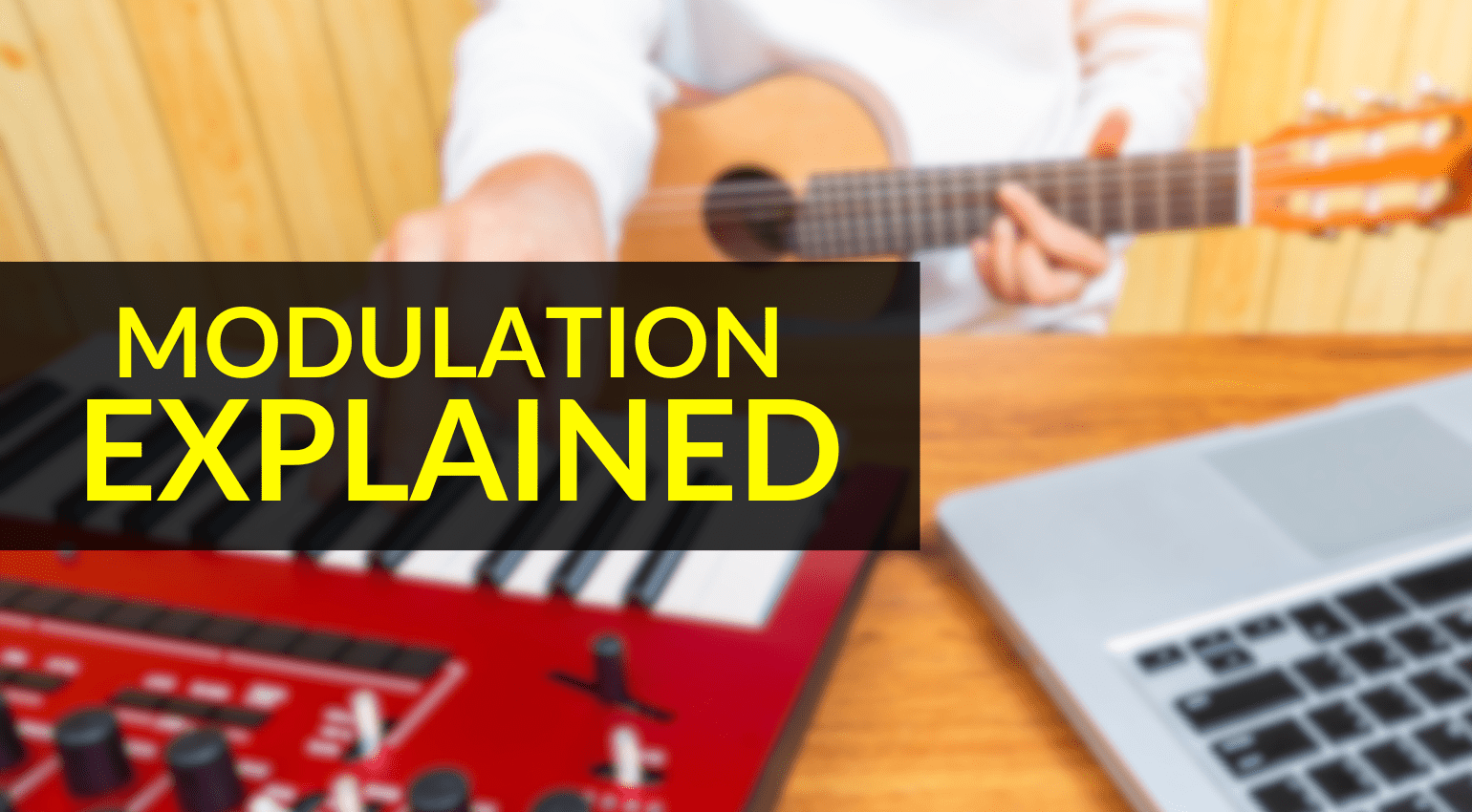 Modulation Explained