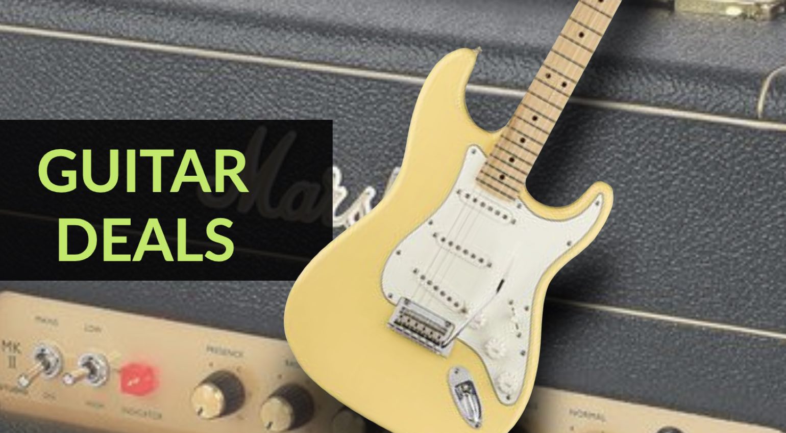 Guitar Deals
