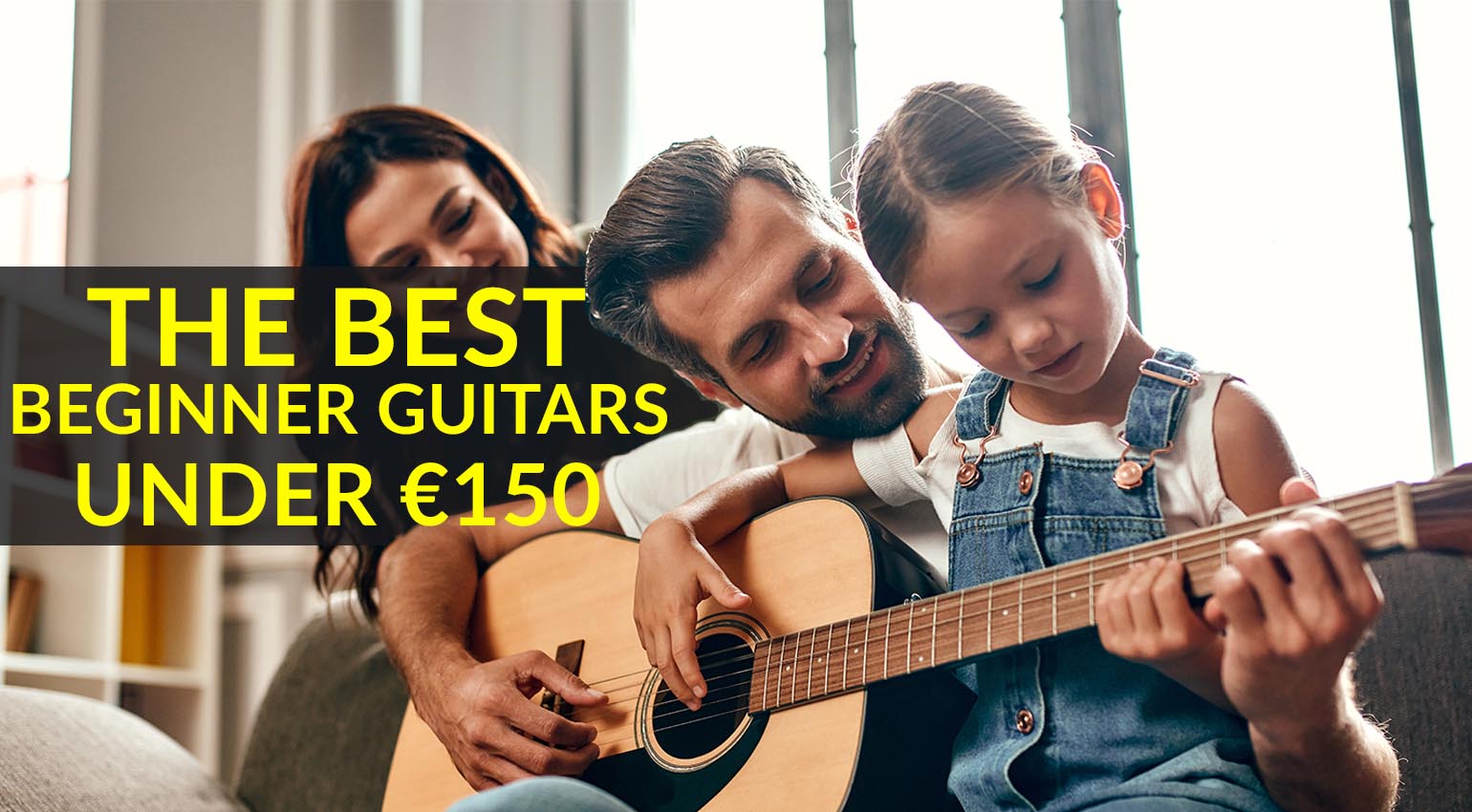 Les meilleures guitares pour débutants à moins de 150 €