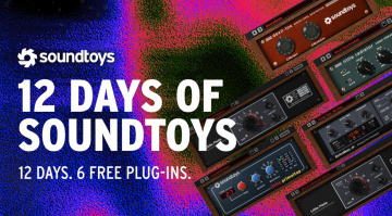 Cadeau de vacances Soundtoys : 6 plugins gratuits en 12 jours !