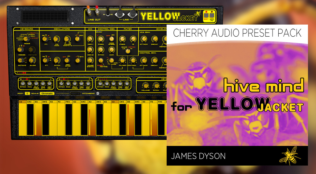 Préréglages Cherry Audio Yellowjacket Hive Mind