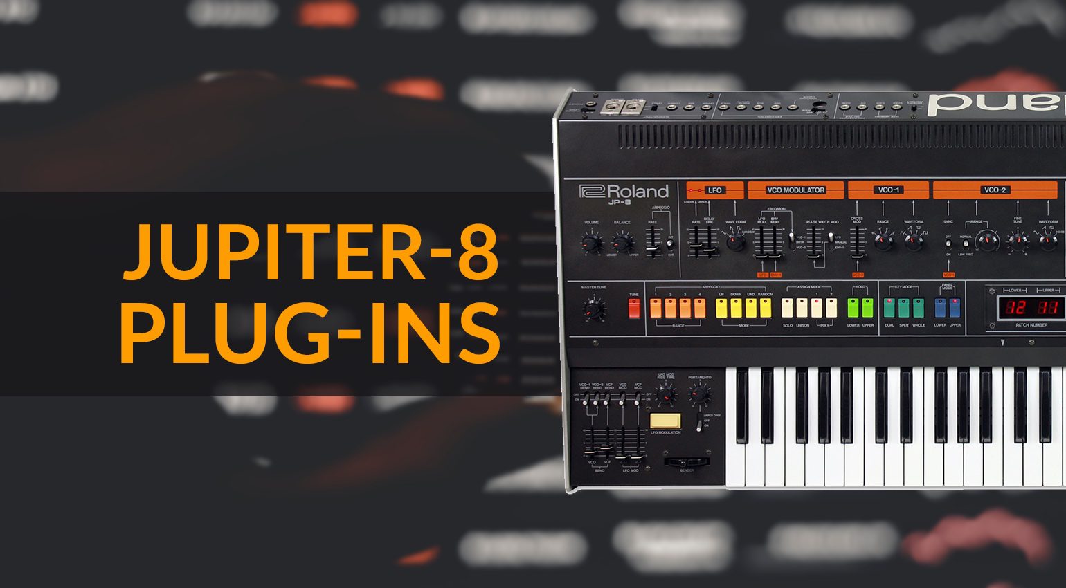Comment utiliser les plugins Roland Jupiter-8 dans votre DAW