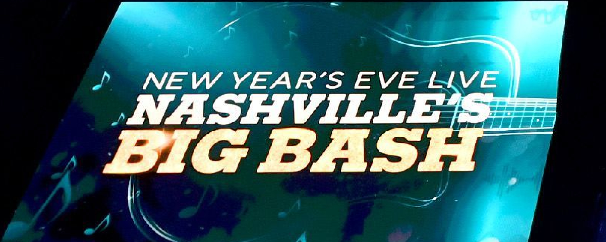 Le Big Bash de Nashville taquine la programmation massive du réveillon du Nouvel An que les fans ne voudront pas manquer