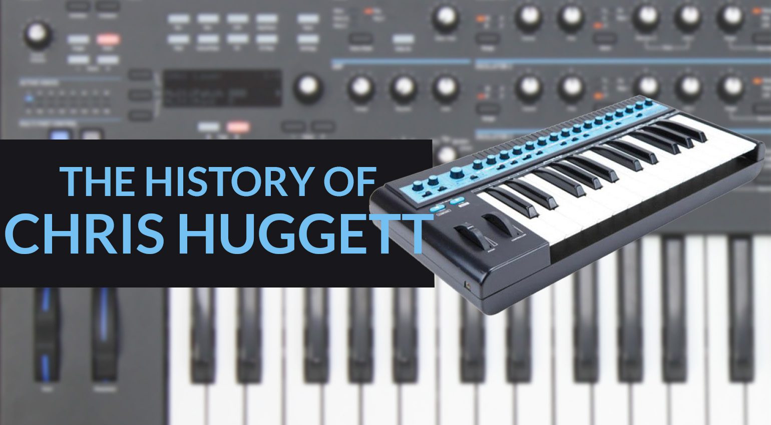 The history of Chris Huggett